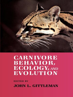 cover image of Carnivore Behavior, Ecology, and Evolution